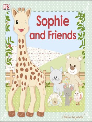 cover image of Sophie La Girafe and Friends